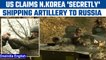 North Korea covertly shipping artillery shells to Russia, says US | Oneindia News *International