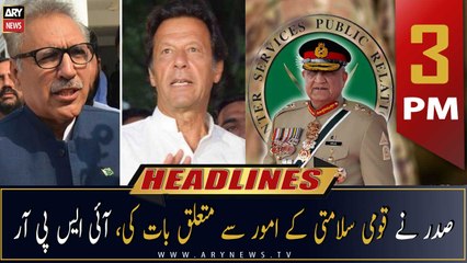 ARY News | Prime Time Headlines | 3 PM | 3rd November 2022