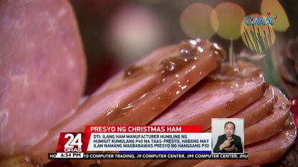 DTI: ilang ham manufacturer humiling ng humigit kumulang P40 na taas-presyo, habang may ilan namang magbabawas presyo ng hanggang P30 | 24 Oras