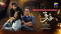 Farq Episode 01 - [Eng Sub]- 31st October 2022 - Faysal Quraishi - Sehar Khan - Adeel Chaudhry