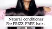 Get Frizzy free hair naturally __Hello everyone__I just try this new home remedy for my  frizzy hair.. _  friend its really effective in one wash so please try it once.__ _Comment below_Ingredients-_Coconut milk   shampoo_(Your can add some (