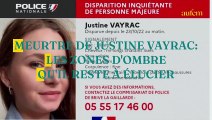 Meurtre de Justine Vayrac : les zones d'ombre qu'il reste à élucider