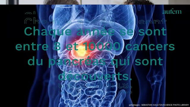 Cancer du pancréas : ces deux signes permettent de déceler la maladie bien en amont