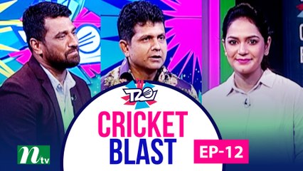 Cricket Blast | EP 12 | Cricket Show | NTV Sports