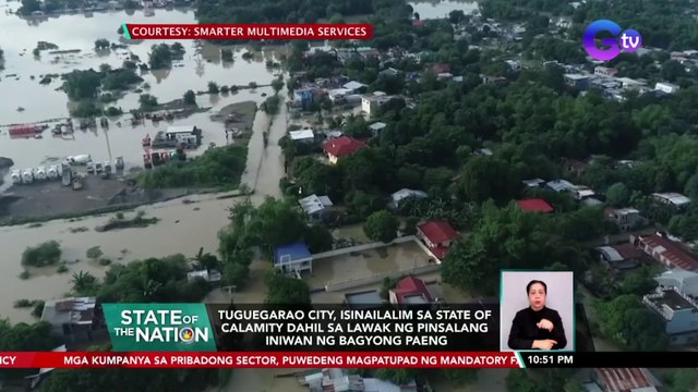 Tuguegarao City, isinailalim sa state of calamity dahil sa lawak ng pinsalang iniwan ng Bagyong Paeng | SONA