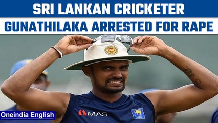 Sri Lankan cricketer Danushka Gunathilaka arrested for Rape in Sydney | Oneindia News *News