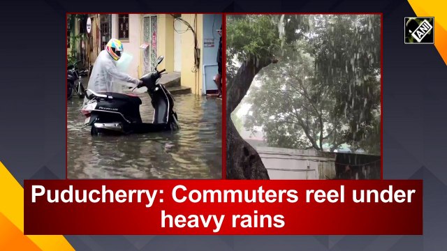 Puducherry: Commuters reel under heavy rains