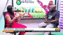 One District, One Factory: So far so good or another failed Ghana scheme - The Big Agenda on Adom TV (3-11-22)