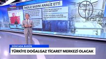 Middle East Eye'ın Dikkat Çeken 'Türkiye' Analizi! Doğalgaz Ticaret Merkezi Olabilir! - Tuna Öztunç