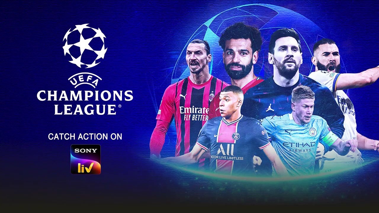 Sony liv football uefa champions league new arrivals