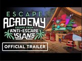 Escape Academy: Escape from Anti-Escape Island | Official Launch Trailer