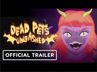 Dead Pets: Unleashed - Official Trailer