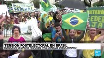 Informe desde Río de Janeiro: bloqueos de vías se reducen tras mensaje de Bolsonaro