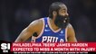 James Harden Likely to Miss One Month With Foot Injury