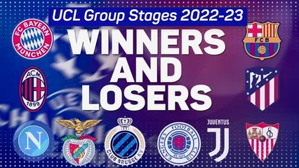 Download Video: UEFA Champions League Group Stage Winners & Losers