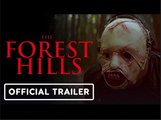 The Forest Hills | Official Trailer - Edward Furlong, Shelley Duval