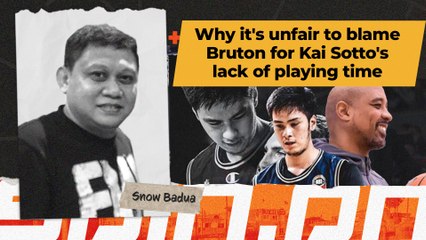 Why it's unfair to blame Bruton for Kai Sotto's lack of playing time