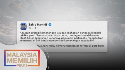 PRU15 | Zahid nafi kecilkan kemenangan BN untuk PH