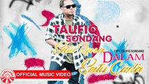 Taufiq Sondang - Satu Rasa Dalam Satu Cinta (YOUTUBE 1080P)