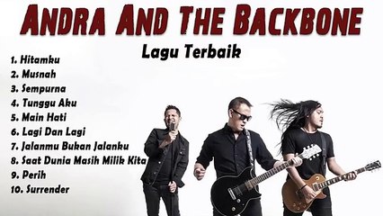 Andra And The Backbone Full Album _ Kompilasi lagu tahun 2000-an yang paling banyak didengar