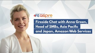 FEAspire: Fireside Chat with Anna Green, Head of SMBs, Asia Pacific and Japan, Amazon Web Services