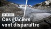 Un tiers des glaciers classés au patrimoine mondial vont disparaitre