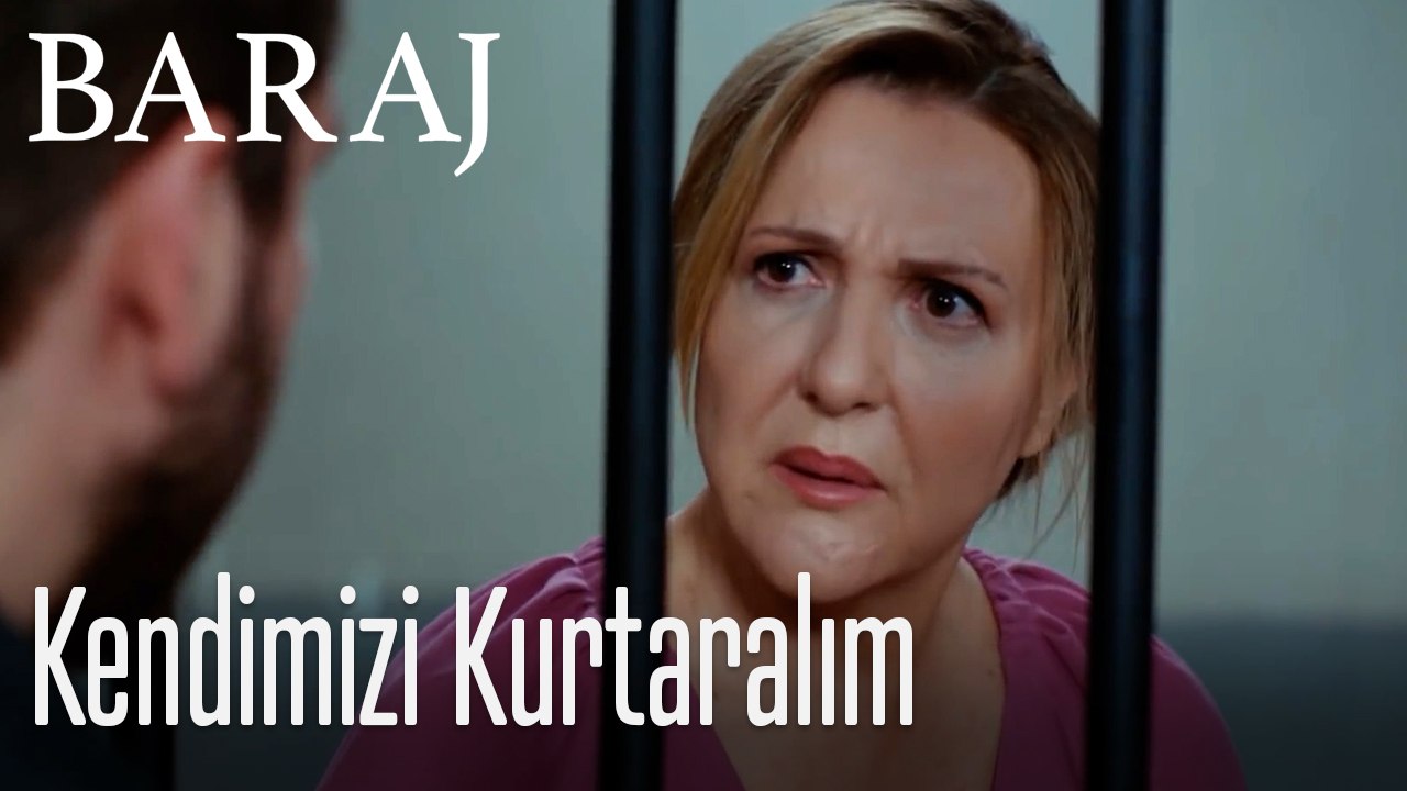 Kendimizi kurtaralım - Baraj