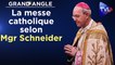 Grand Angle : La messe catholique selon Mgr Schneider