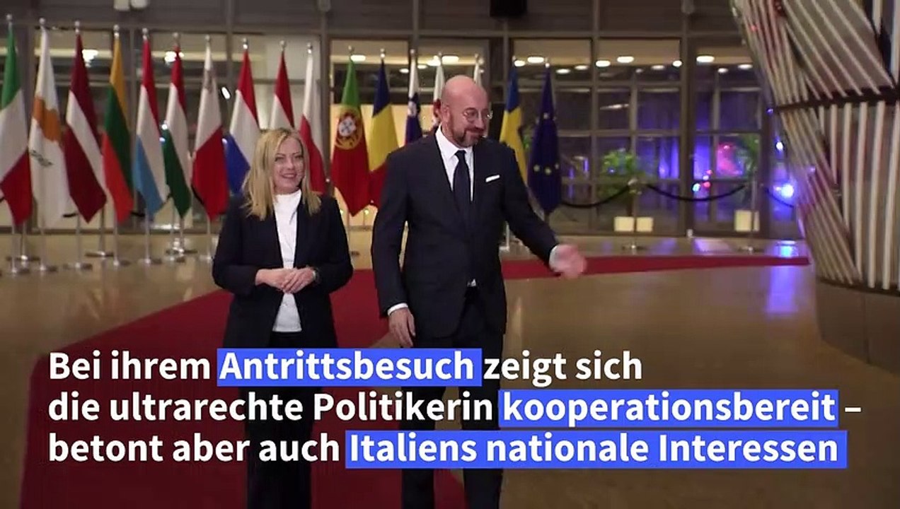 Meloni zeigt sich in Brüssel kooperationsbereit - und will für 'nationale Interessen' kämpfen