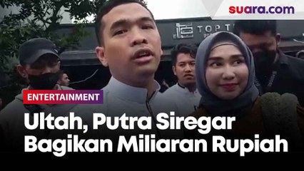 Rayakan Ultah ke-30, Putra Siregar Bagikan Miliaran Rupiah hingga 100 Ton