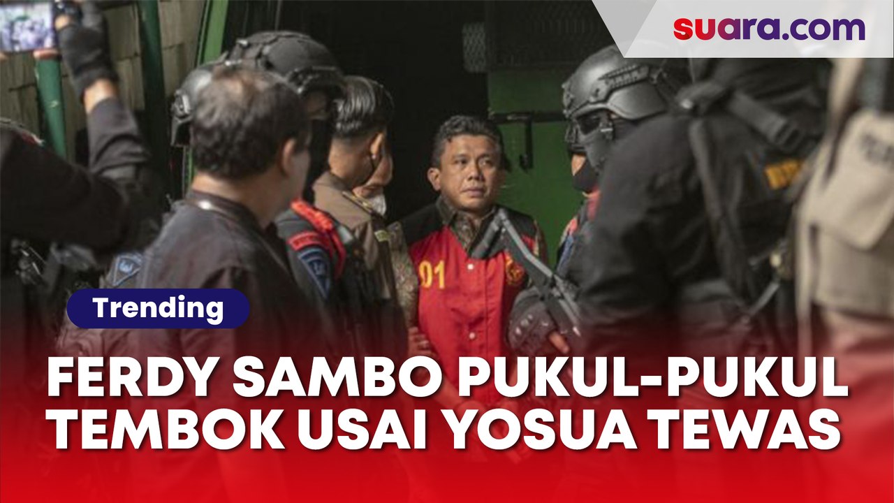 Ferdy Sambo Pukul-pukul Tembok usai Yosua Tewas