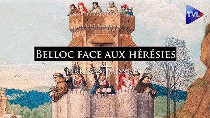 Terres de Mission n°286 : Belloc face aux hérésies