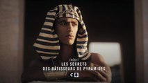 Les secrets des bâtisseurs de pyramides - 5 novembre