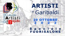 Arte in GARIBALDI * 16° edizione 2022