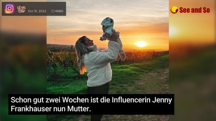 Jenny Frankhauser: Wie geht es ihr nach der Geburt des ersten Kindes?