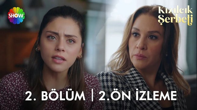 ​ Kızılcık Şerbeti 2. Bölüm 2. Ön İzleme | “Kimsenin mutlu olacağına inanmıyorsun…”