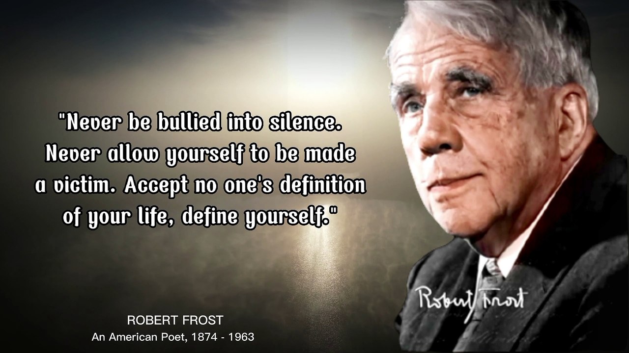 Robert Frost Motivational Quotes For Success in Life