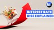 Interest rates Q&A: the rises explained and what it means to your bills