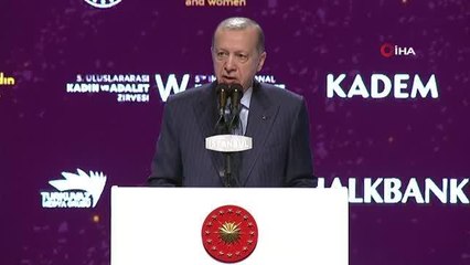 Cumhurbaşkanı Erdoğan: "Kadınların dışlandığı bir dünya insanlığın yarısından feragat etmiş demektir"