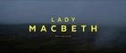 LADY MACBETH (2016) Trailer VO - HD