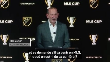 MLS - Garber : "Messi ? Nous l'accueillerions volontiers"