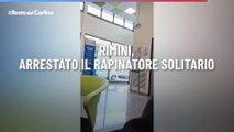 Rimini, arrestato il rapinatore solitario