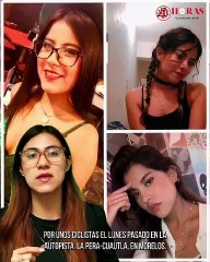 24 Horas Lidia Gabriela y Ariadna Fernanda, dos jovenes que su único “error” fue tomar un taxi
