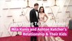 Mila Kunis And Ashton Kutcher's Relationship and Their Kids