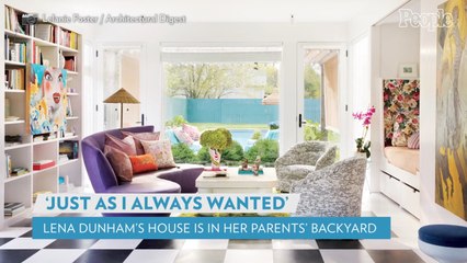 Lena Dunham's Gorgeous New Home Happens to Be Located in Her Parents' Backyard: 'Just As I Always Wanted'