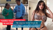 Mujer se divorció de su marido ¿¡por culpa de Karely Ruiz!?