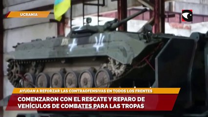 Comenzaron con el rescate y reparo de vehículos de combates para las tropas