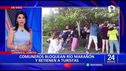 Loreto:  cerca de 300 turistas siguen detenidos por comuneros de Cuninico