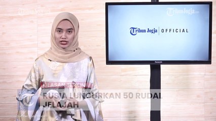 KILASAN TERKINI _ Rusia Luncurkan 50 Rudal Jelajah