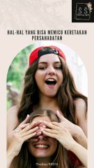 Jangan lakuin ini pada sahabat!!